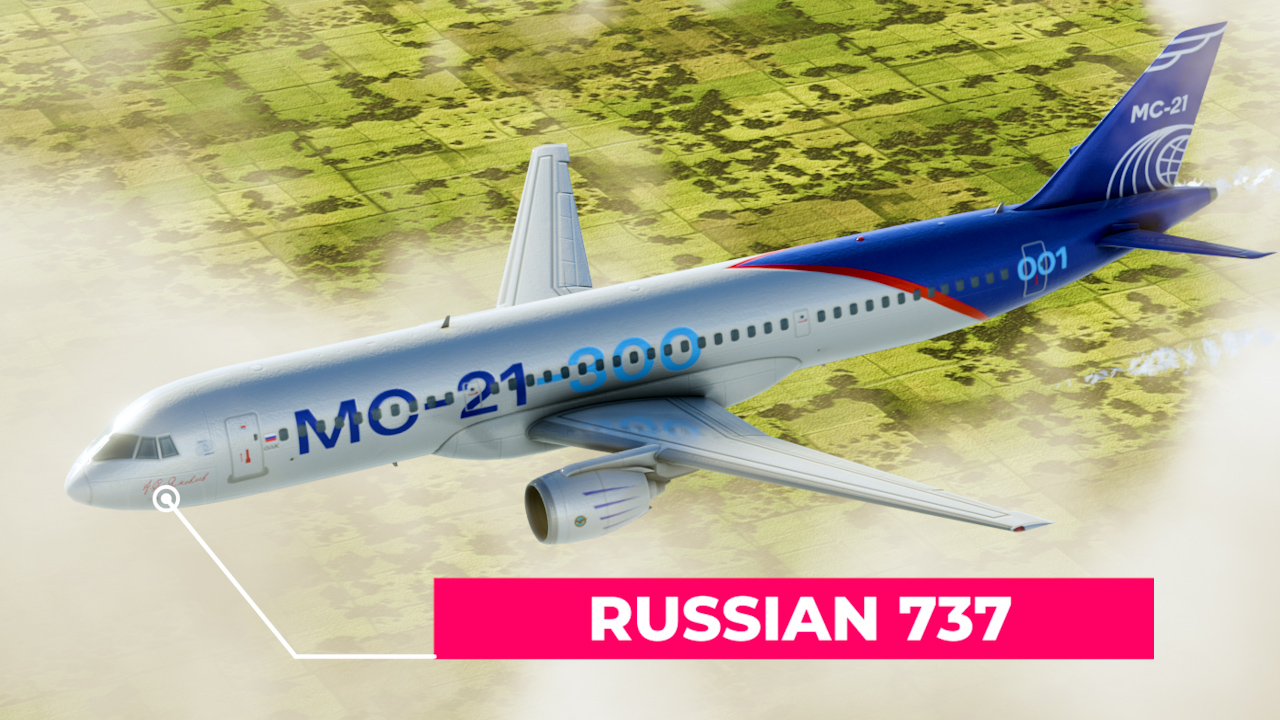 The MC-21: A Russian A320 and 737